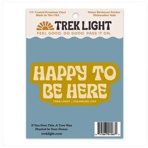 50 ct “Happy To Be Here” Trek Light Co. USA stickers